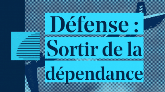 Notre tribune dans Alternatives Économiques: « Défense: sortir de la dépendance »