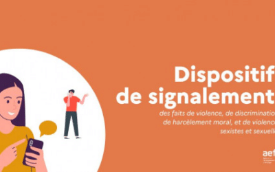 Amélioration du dispositif de signalement d’actes de violences, de discriminations, de harcèlement et de violences sexistes et sexuelles de l’AEFE