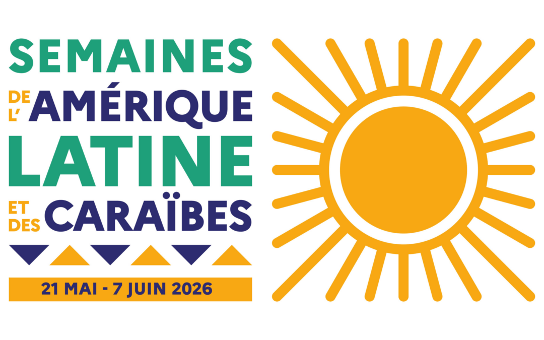 Ma participation à la Semaine de l&rsquo;Amérique latine et des Caraïbes 2026